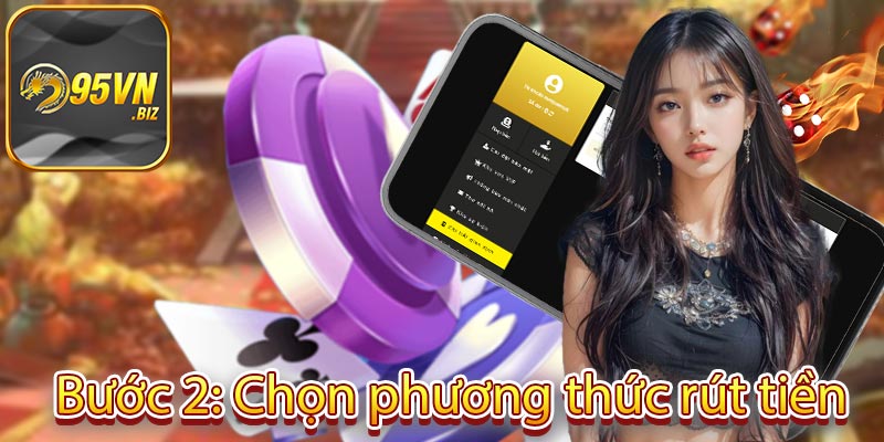 Rút tiền 95vn